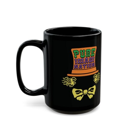 🎩☕ Pure Imagination Black Mug – Sip Into a World of Wonder - Image 9