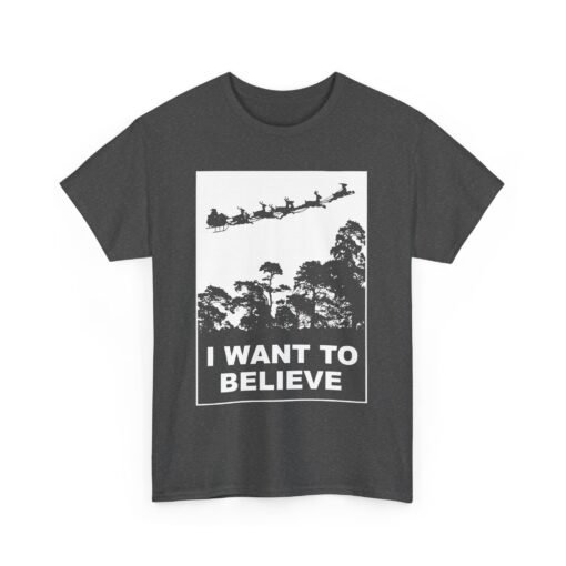 🎅🛸 I Want to Believe (In Santa) Unisex T-Shirt – Holiday Magic Meets Mulder Vibes - Image 15
