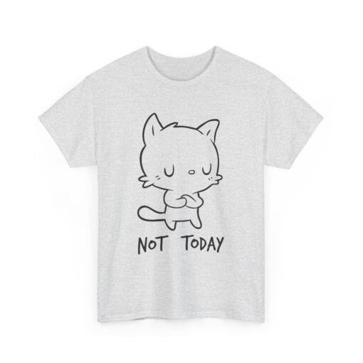 😾🛑 Not Today Unisex T-Shirt – Cattitude Activated - Image 12