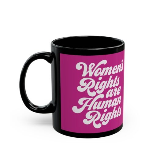 ✊💜 Women’s Rights Are Human Rights Black Mug – Sip with Purpose - Image 2