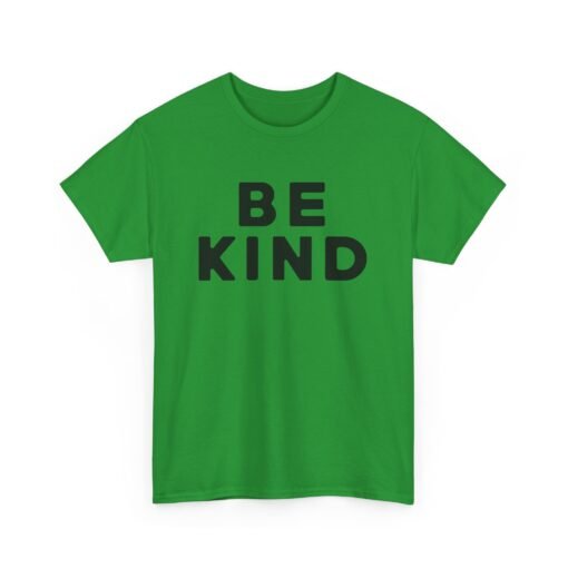 💛✨ Be Kind Unisex T-Shirt – Simple Words, Big Impact - Image 20
