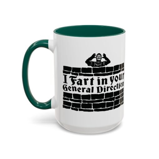 💨 I Fart in Your General Direction Accent Mug – Sip with a Side of Sarcasm - Image 64