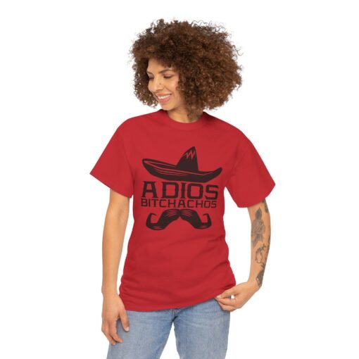 🌵 Adiós, Bitchachos Unisex T-Shirt – Mustache You to Leave in Style - Image 3