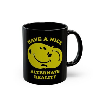 ☕🌀😊 Alternate Reality Black Mug – Sip from the Strange Side