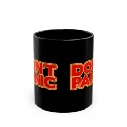 Alternative view of ☕ Don't Panic Black Mug – Sip Calmly Through the Chaos