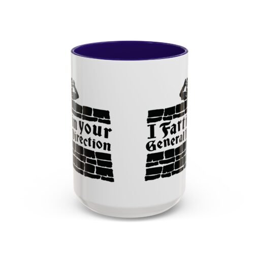 💨 I Fart in Your General Direction Accent Mug – Sip with a Side of Sarcasm - Image 53