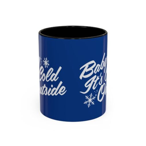 ☕ Baby It’s Cold Outside Color Accent Mug – Sip into the Season - Image 5