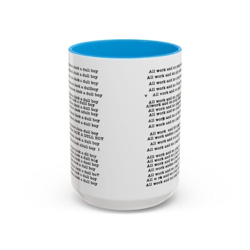 ☕ All Work and No Play Color Accent Mug – A Sip of Madness - Image 65
