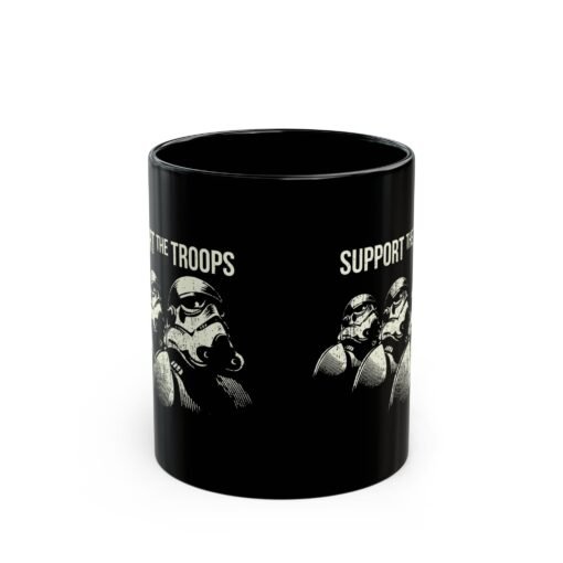 ☕ Support the Troops Black Mug – Fuel Your Day, Empire Style - Image 3