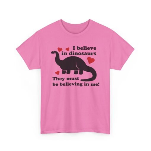 🦖✨ I Believe in Dinosaurs Unisex T-Shirt – Prehistoric Positivity, Present Day Vibes - Image 20
