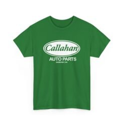 🔧👕 Callahan Auto Parts Unisex T-Shirt – Sandusky Built, Legend Approved