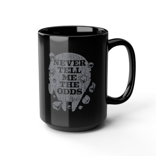 ☕🚀🌌 Never Tell Me The Odds Black Mug – Fuel for Risky Flights & Bold Mornings - Image 12