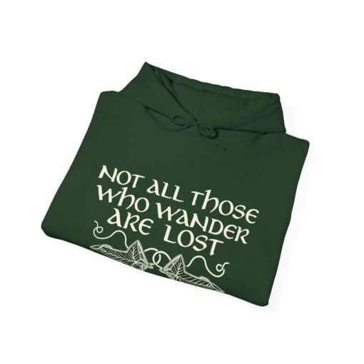 🌿 Not All Those Who Wander Are Lost Unisex Hoodie – For the True Adventurer - Image 3