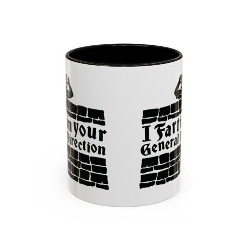 💨 I Fart in Your General Direction Accent Mug – Sip with a Side of Sarcasm - Image 5