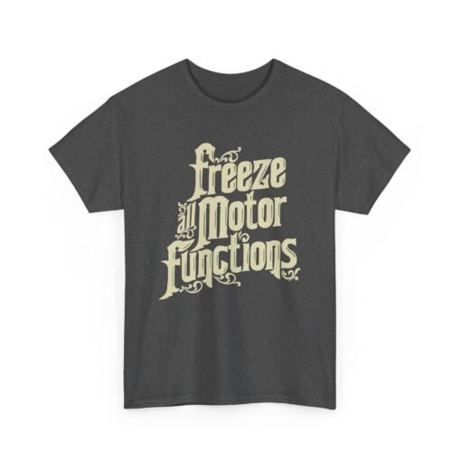 🤖🧠 Freeze All Motor Functions Unisex T-Shirt – Glitch in Style - Image 17