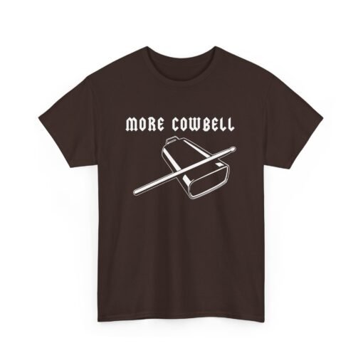 🔔🎶 More Cowbell Unisex T-Shirt – Because the Prescription is Always More - Image 13