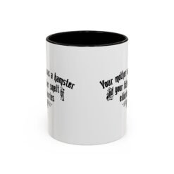 Alternative view of 😂 Your Mother Was a Hamster Accent Mug – Sip with a Side of Insult
