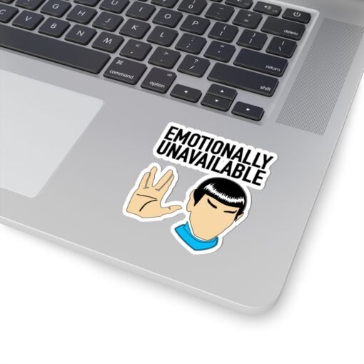 🖖😐 Emotionally Unavailable Indoor Sticker – Stick to Logic, Not Feelings - Image 14