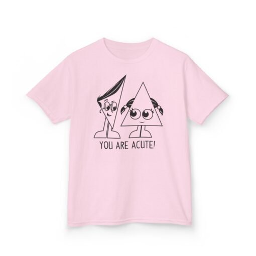 You Are Acute | Unisex | Kids | Heavy Cotton | T-Shirt | Math | Love - Image 8