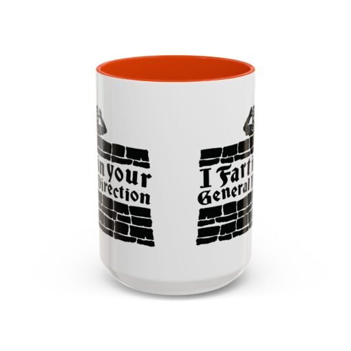 💨 I Fart in Your General Direction Accent Mug – Sip with a Side of Sarcasm - Image 77