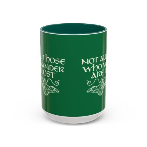 🌿 Not All Those Who Wander Are Lost Mug – Elven-Inspired Sips for the Soul - Image 13