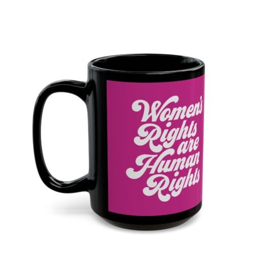 ✊💜 Women’s Rights Are Human Rights Black Mug – Sip with Purpose - Image 10