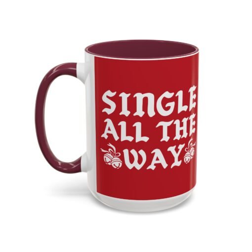 ☕💔🎄 Single All The Way Color Accent Mug – Sassy Sips for the Solo Season - Image 44