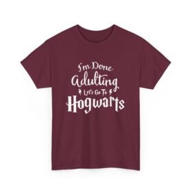 🧙‍♂️📚 I’m Done Adulting Unisex T-Shirt – Let’s Go Somewhere Magical