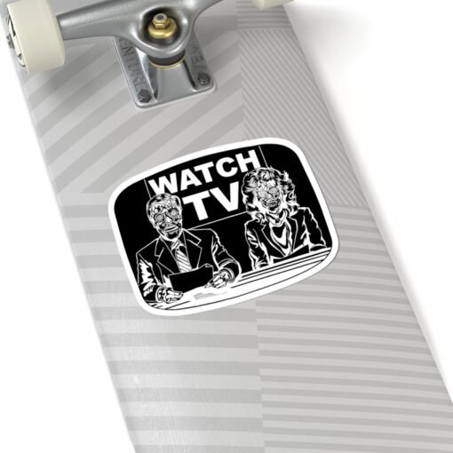 📺👽 Watch TV Indoor Sticker – A Subversive Shoutout to They Live - Image 2