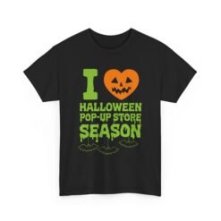 🎃🛍️ I Love Halloween Pop-Up Store Season Unisex T-Shirt – Spooky Shopping FTW