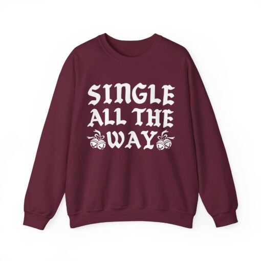 🎄💔 Single All The Way Unisex Sweatshirt – Sleighin’ Solo in Style - Image 11