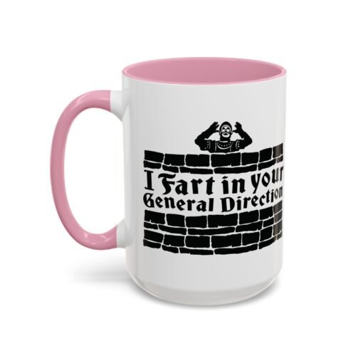 💨 I Fart in Your General Direction Accent Mug – Sip with a Side of Sarcasm - Image 84