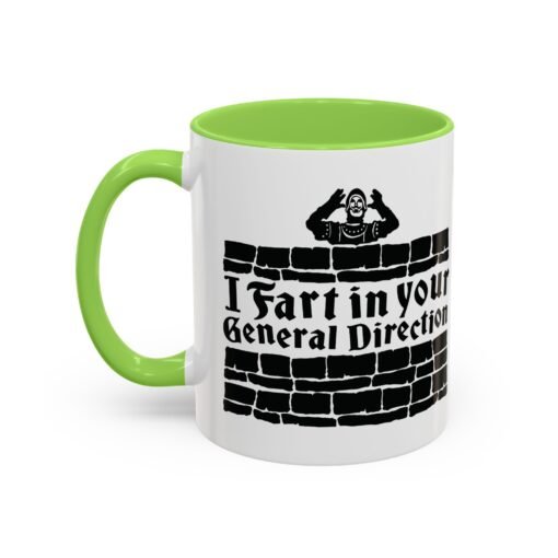 💨 I Fart in Your General Direction Accent Mug – Sip with a Side of Sarcasm - Image 28