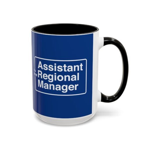 📛☕ Assistant to the Regional Manager Accent Mug – Sip Like It’s a Corporate Power Move - Image 18