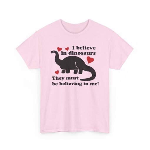 🦖✨ I Believe in Dinosaurs Unisex T-Shirt – Prehistoric Positivity, Present Day Vibes - Image 19