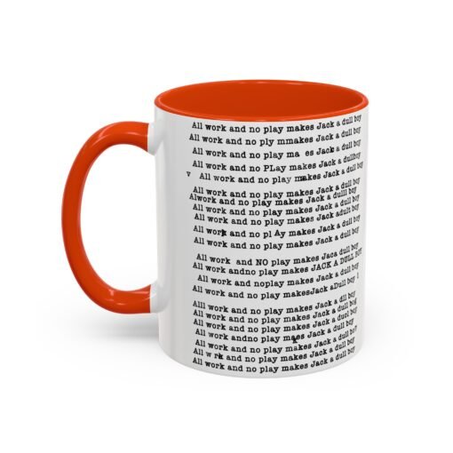 ☕ All Work and No Play Color Accent Mug – A Sip of Madness - Image 36
