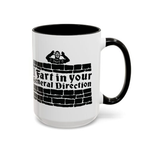 💨 I Fart in Your General Direction Accent Mug – Sip with a Side of Sarcasm - Image 50