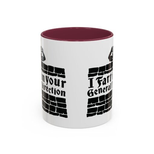 💨 I Fart in Your General Direction Accent Mug – Sip with a Side of Sarcasm - Image 29