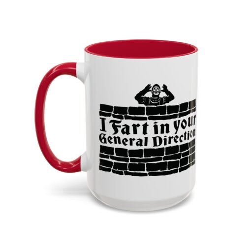 💨 I Fart in Your General Direction Accent Mug – Sip with a Side of Sarcasm - Image 88