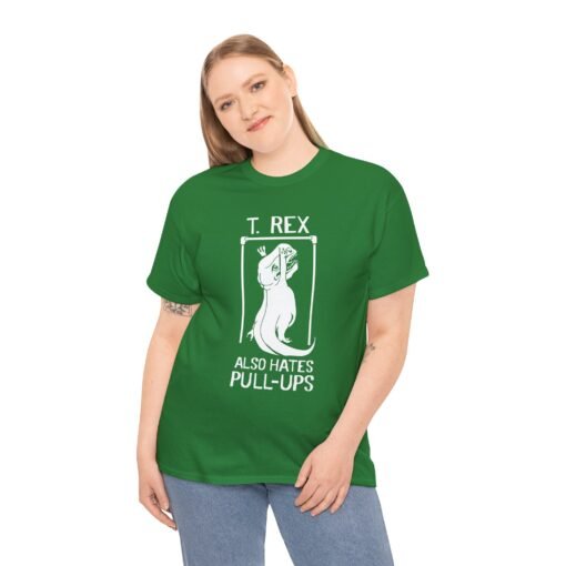 🦖 T. Rex Also Hates Pull-Ups Unisex T-Shirt – The Struggle Is Real - Image 3