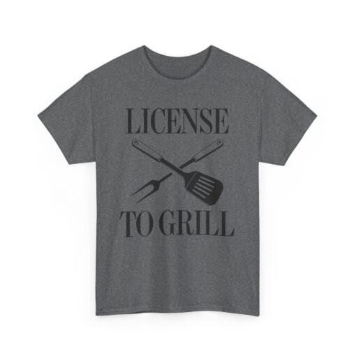 License To Grill – Unisex T-Shirt - Image 17