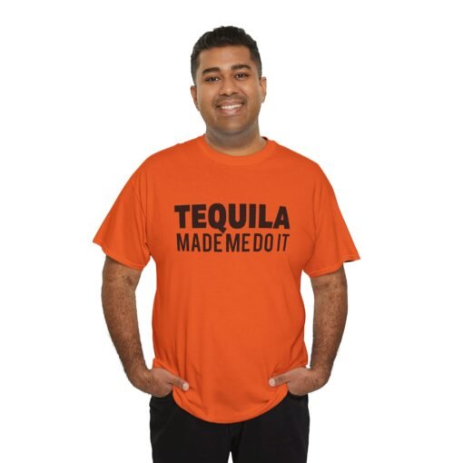 🌵👕 Tequila Made Me Do It Unisex T-Shirt – No Regrets, Just Reposado - Image 7