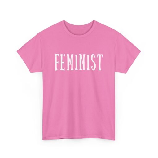 ✊ Feminist Unisex T-Shirt – Bold. Equal. Unapologetic.
