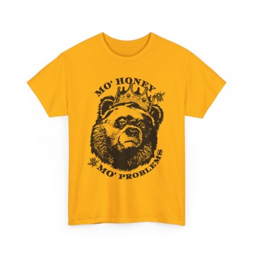 🐻👑 Mo' Honey Mo' Problems Unisex T-Shirt – Royal Bear Energy - Image 16