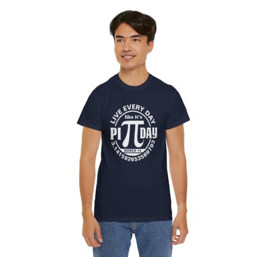 Slice of Life: Live Every Day Like It’s Pi Day Tee - Image 7