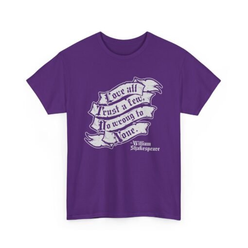 🎭❤️ Shakespeare Wisdom Unisex T-Shirt – "Love All, Trust a Few, Do Wrong To None" - Image 20