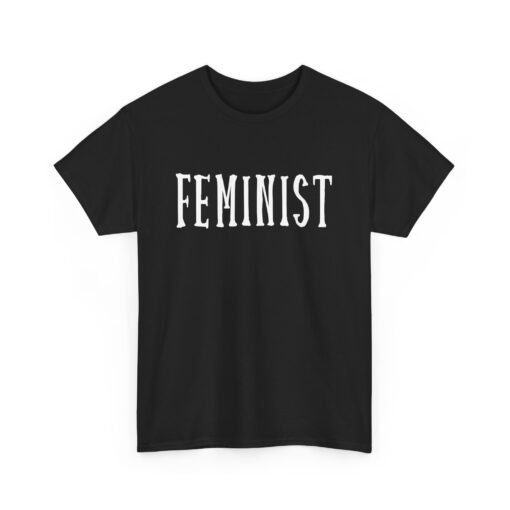 ✊ Feminist Unisex T-Shirt – Bold. Equal. Unapologetic. - Image 10