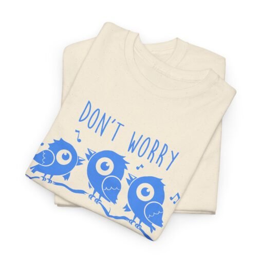 🐦🎶 Don’t Worry Unisex T-Shirt – Three Little Birds, One Big Vibe - Image 4