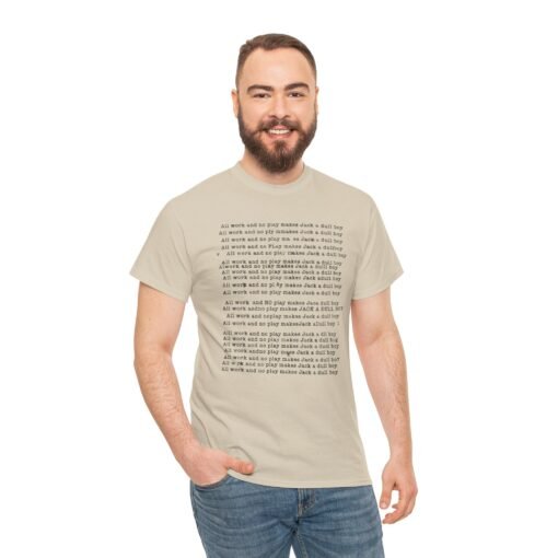 All Work No Play – The Shining-Inspired Unisex T-Shirt - Image 3