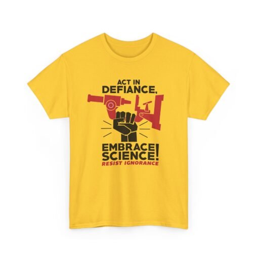 🔬✊ Act in Defiance, Embrace Science! Unisex T-Shirt – Knowledge is Power - Image 14